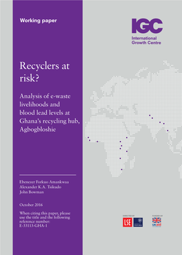 Recyclers at Risk? Analysis of E-Waste Livelihoods and Blood Lead Levels at Ghana's Recycling Hub, Agbogbloshie