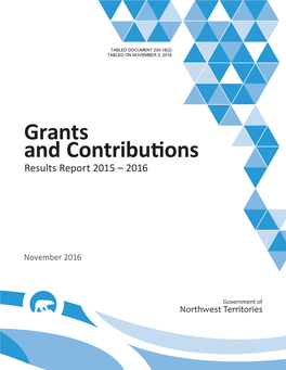 Grants and Contributions Results Report 2015 – 2016