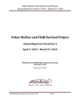 Pakur Mother and Child Survival Project Annual Report for April 1St 2013 – March 31St 2014