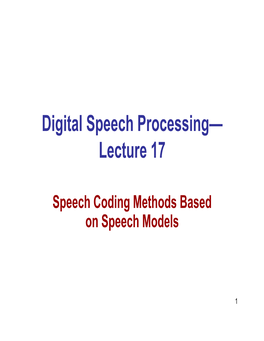 Digital Speech Processing— Lecture 17