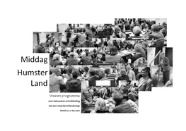 Middag–Humsterland || Visie En Programma Voor Een Waardevol Landschap || Verslag Sessie 2, 212-04-2017