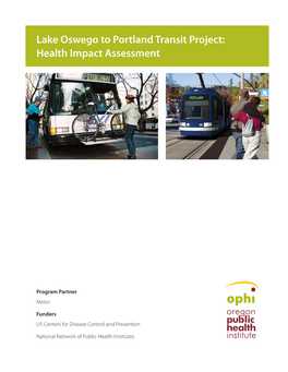 Lake Oswego to Portland Transit Project: Health Impact Assessment