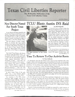 Hexas Civil Liberties Reporter the Bi'monthly Publication of the Texas Civil Liberties Union