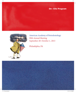 American Academy of Periodontology 99Th Annual Meeting September 28 – October 1, 2013
