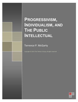 Progressivism, Individualism, and the Public Intellectual