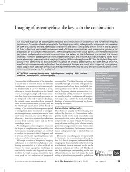 Imaging of Osteomyelitis: the Key Is in the Combination