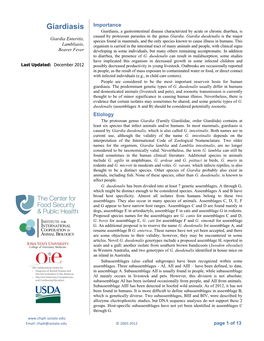 Giardiasis Importance Giardiasis, a Gastrointestinal Disease Characterized by Acute Or Chronic Diarrhea, Is Caused by Protozoan Parasites in the Genus Giardia