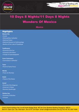 10 Days 8 Nights/11 Days 8 Nights Wonders of Mexico