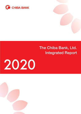 The Chiba Bank, Ltd. Integrated Report 2020