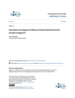 How Does Convergence Influence Cluster-Based Economic Growth in Regions?