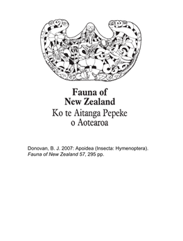 Apoidea (Insecta: Hymenoptera). Fauna of New Zealand 57, 295 Pp. Donovan, B. J. 2007