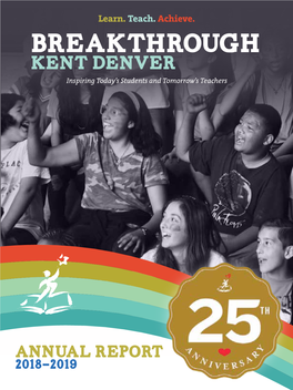 Breakthrough Kent Denver Inspiring Today’S Students and Tomorrow’S Teachers
