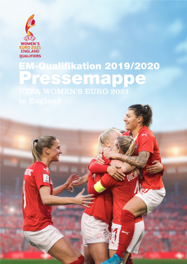 Pressemappe UEFA WOMEN's EURO 2021 in England 2 Inhalt