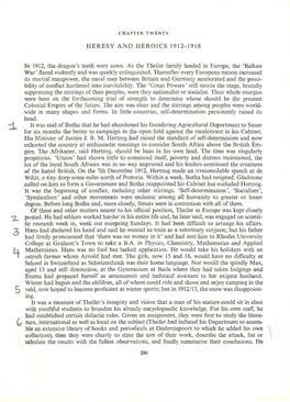 HERESY and HEROICS 1912-1918 in 1912, the Dragon's Teeth Were Sown. As the Theiler Family Landed in Europe, the 'Balkan War'