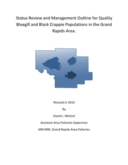 Status Review and Management Outline for Quality Bluegill and Black Crappie Populations in the Grand Rapids Area