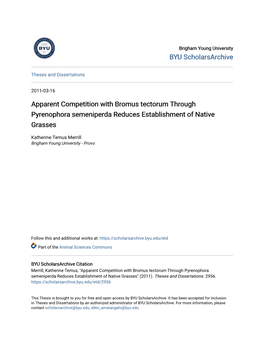 Apparent Competition with Bromus Tectorum Through Pyrenophora Semeniperda Reduces Establishment of Native Grasses