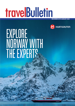 December 2019/January 2020 Explore Norway with the Experts