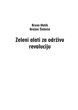 Zeleni Alati Za Održivu Revoluciju Zagreb, Ožujak 2007