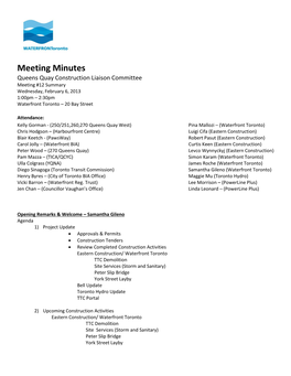 Minutes Queens Quay Construction Liaison Committee Meeting #12 Summary Wednesday, February 6, 2013 1:00Pm – 2:30Pm Waterfront Toronto – 20 Bay Street