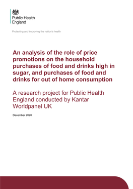 An Analysis of the Role of Price Promotions on the Household Purchases of Food and Drinks High in Sugar, and Purchases of Food and Drinks for out of Home Consumption