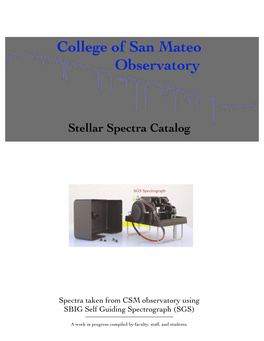 College of San Mateo Observatory Stellar Spectra Catalog ______