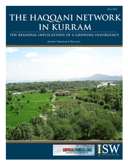 The Haqqani Network in Kurram the Regional Implications of a Growing Insurgency