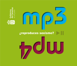 MP3, MP4 ¿Reproduces Sexismo?