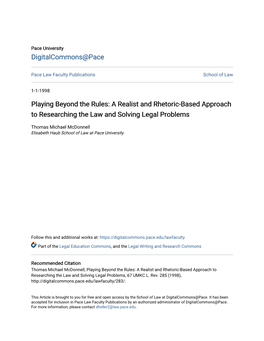 A Realist and Rhetoric-Based Approach to Researching the Law and Solving Legal Problems