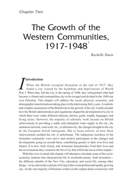 The Growth of the Western Communities, 1917-19481 Rochelle Davis