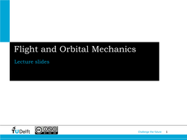 Flight and Orbital Mechanics