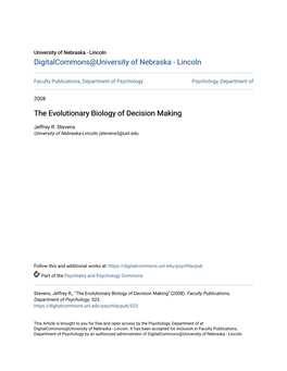 The Evolutionary Biology of Decision Making