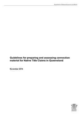 Guidelines for Preparing and Assessing Connection Material for Native Title Claims in Queensland