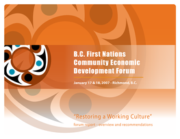 B.C. First Nations Community Economic Development Forum