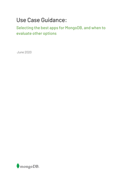 Use Case Guidance: Selecting the Best Apps for Mongodb, and When to Evaluate Other Options