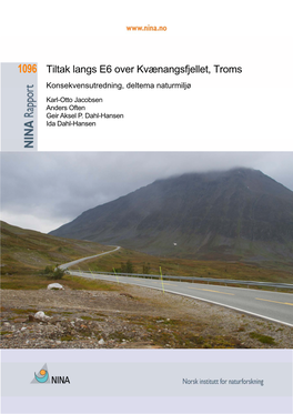 Tiltak Langs E6 Over Kvænangsfjellet, Troms