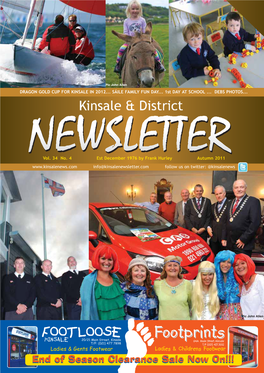 Autumn 2011 Info@Kinsalenewsletter.Com Follow Us on Twitter: @Kinsalenews