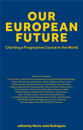 Our European Future OUR EUROPEAN