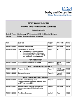 DERBY & DERBYSHIRE CCG PRIMARY CARE COMMISSIONING COMMITTEE PUBLIC SESSION Date & Time: Wednesday 18 December 2019