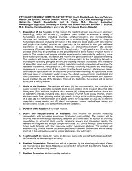 PATHOLOGY RESIDENT HEMATOLOGY ROTATION (North Florida/South Georgia Veterans Health Care System): Rotation Director: William L