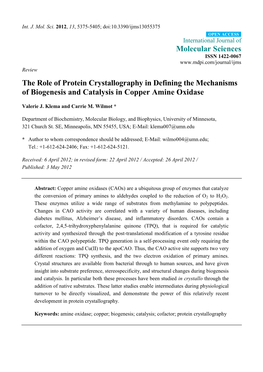 The Role of Protein Crystallography in Defining the Mechanisms of Biogenesis and Catalysis in Copper Amine Oxidase