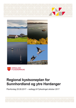 Regional Kystsoneplan for Sunnhordland Og Ytre Hardanger