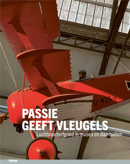 PASSIE GEEFT VLEUGELS Luchtvaarterfgoed in Musea En Daarbuiten