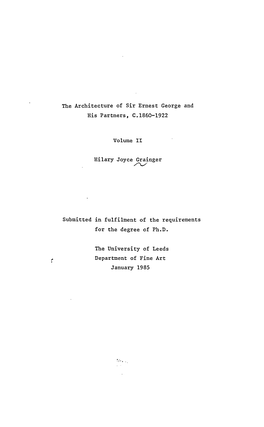 The Architecture of Sir Ernest George and His Partners, C. 1860-1922