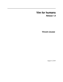Vim for Humans Release 1.0