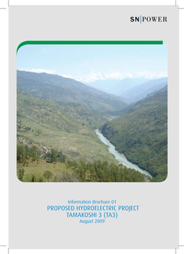 PROPOSED HYDROELECTRIC PROJECT TAMAKOSHI 3 (TA3) August 2009 1