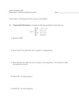 STAT 345 Spring 2018 Homework 5 - Continuous Random Variables Name
