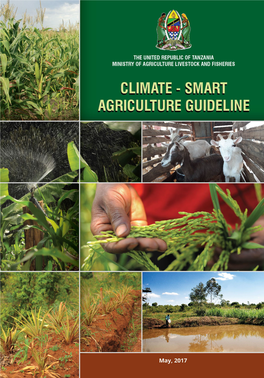 Climate-Smart Agriculture Guideline Involved a Number of Individuals Who Worked Determinedly to Ensure That the Preparation Was a Success