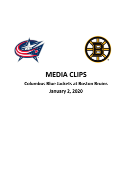 MEDIA CLIPS Columbus Blue Jackets at Boston Bruins January 2, 2020