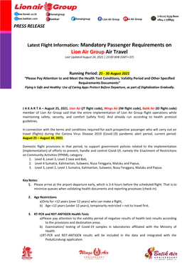 Mandatory Passenger Requirements on Lion Air Group Air Travel Last Updated August 24, 2021 | 23:00 WIB (GMT+ 07)