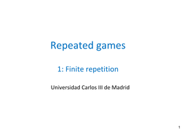 Finitely Repeated Games